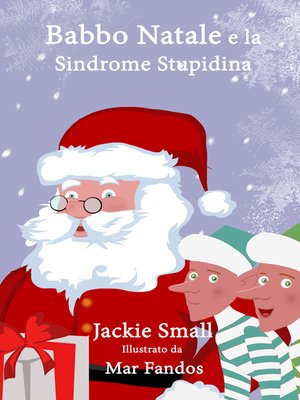 cover image of Babbo Natale e la Sindrome Stupidina